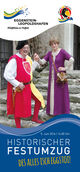 Historischer Festumzug ist Jubiläums-Highlight
