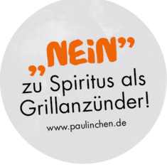 Paulinchen – Initiative für brandverletzte Kinder e.V. - „Nein“ zu Spiritus als Grillanzünder!